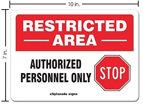 eSplanade Restricted Area Sign, Authorized Personnel Only Sign Sticker Decal - Easy to Mount Weather Resistant Long Lasting Ink (Size -10" x 7")
