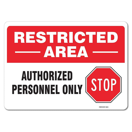 eSplanade Restricted Area Sign, Authorized Personnel Only Sign Sticker Decal - Easy to Mount Weather Resistant Long Lasting Ink (Size -10