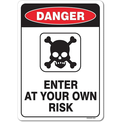 eSplanade Danger Enter at Your Own Risk Sign Decal Sticker - Easy to Mount Weather Resistant Long Lasting Ink - (Size - 10