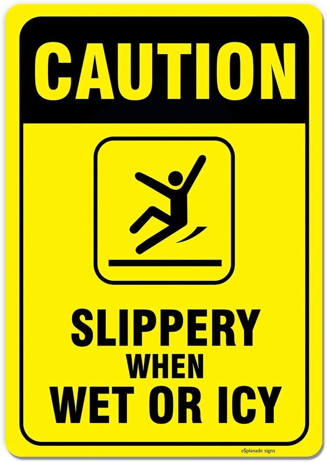 Esplanade Caution - Slippery When Wet Or ICY Sign Sticker Decal - Easy to Mount Weather Resistant Long Lasting Ink (Size 10"x7")