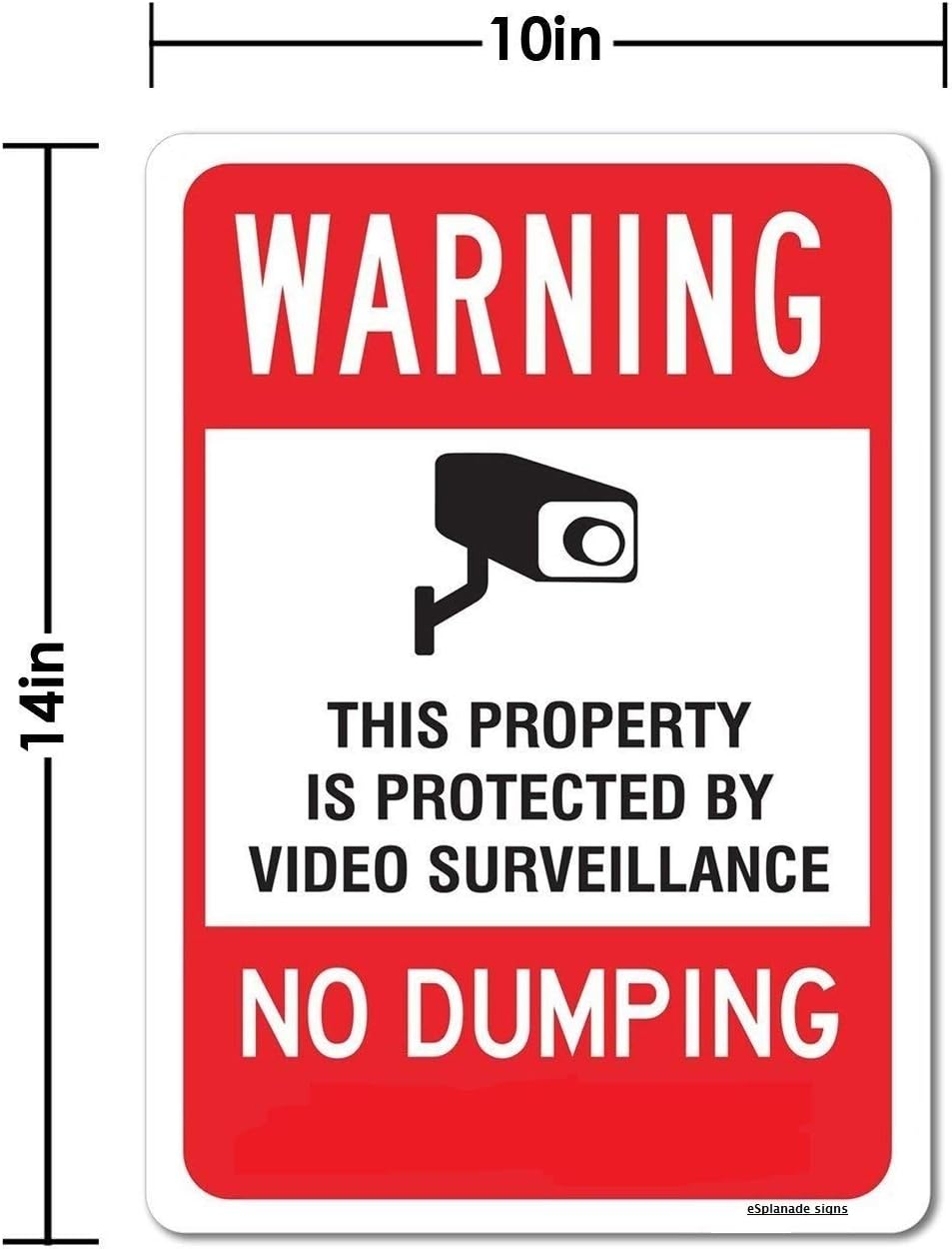 eSplanade Warning No Dumping Sign, Video Surveillance Sign Sticker Decal - Easy to Mount Weather Resistant Long Lasting Ink (Size 10"x14")