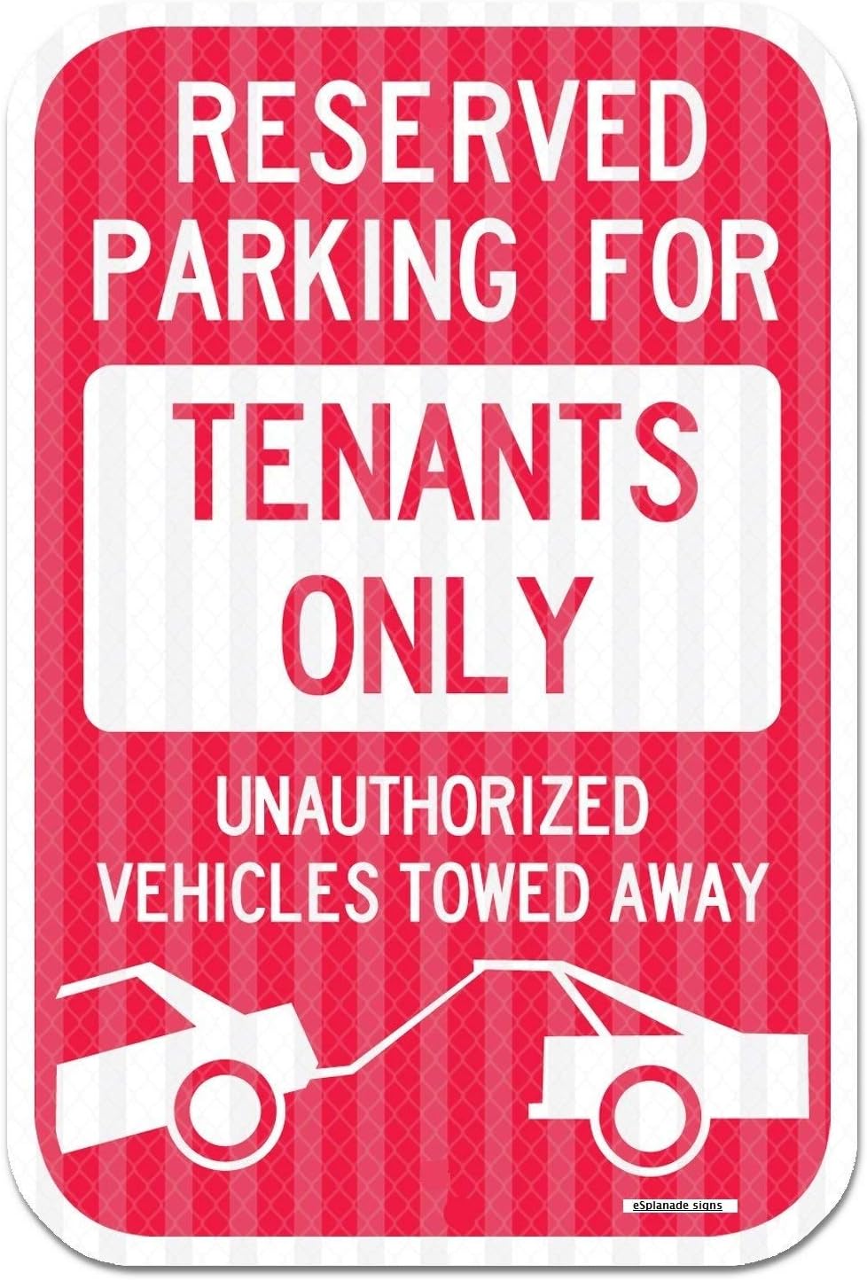eSplanade Reserved Parking Sign, Tenants Parking Only Sign, No Parking Self Glowing Retro Reflective Sign Decal Sticker - Easy to Mount Weather Resistant Long Lasting Ink (Size 12"x18")