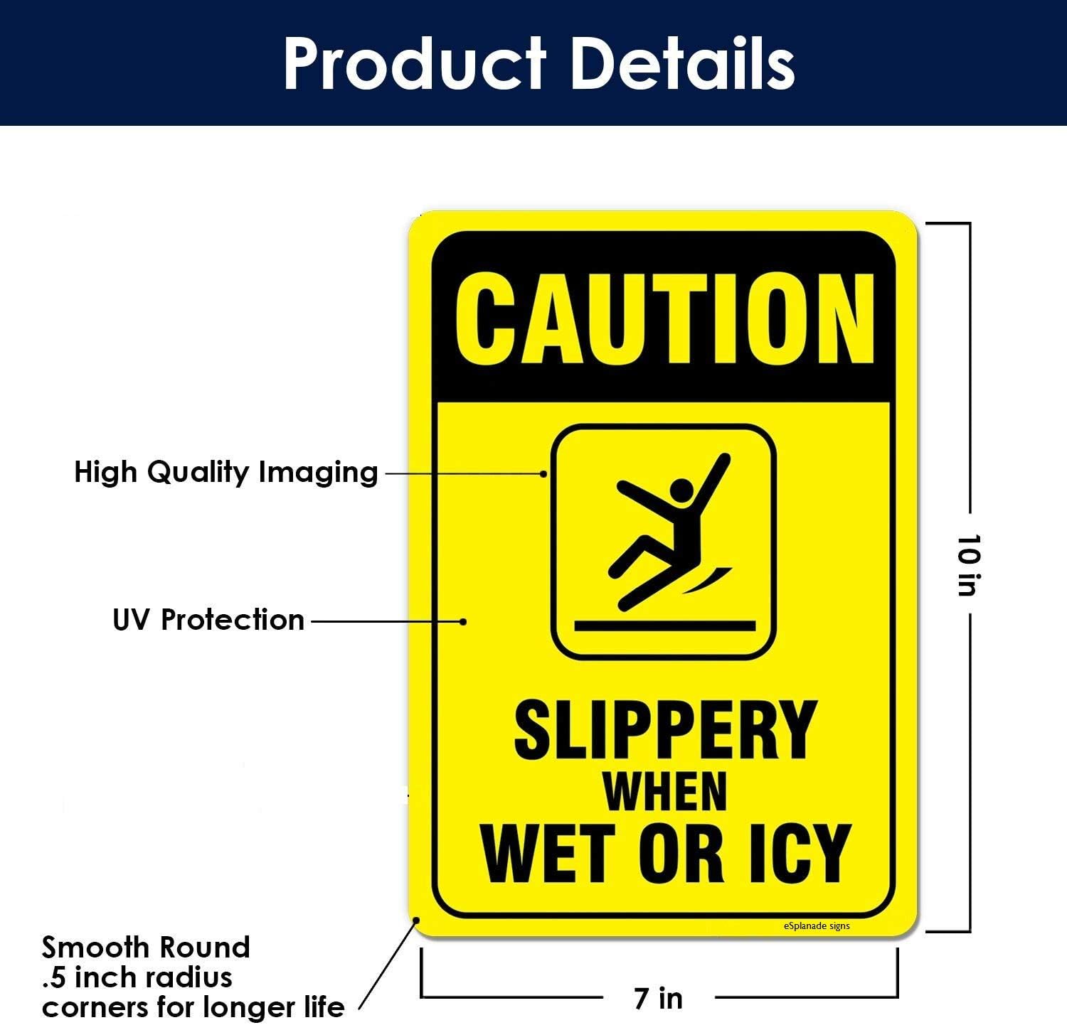Esplanade Caution - Slippery When Wet Or ICY Sign Sticker Decal - Easy to Mount Weather Resistant Long Lasting Ink (Size 10"x7")