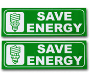 eSplanade Save Energy Sign Sticker Decal - Easy to Mount Weather Resistant Long Lasting Ink Size (9" x 3")