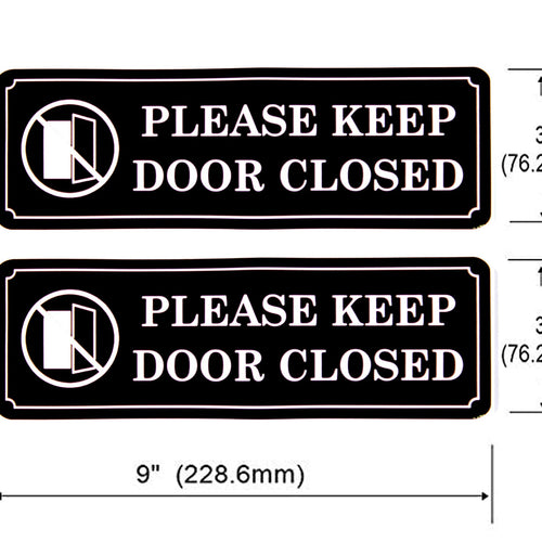 PLEASE KEEP DOOR CLOSED Sign Sticker Decal - Easy to Mount Weather Resistant Long Lasting Ink Size (9