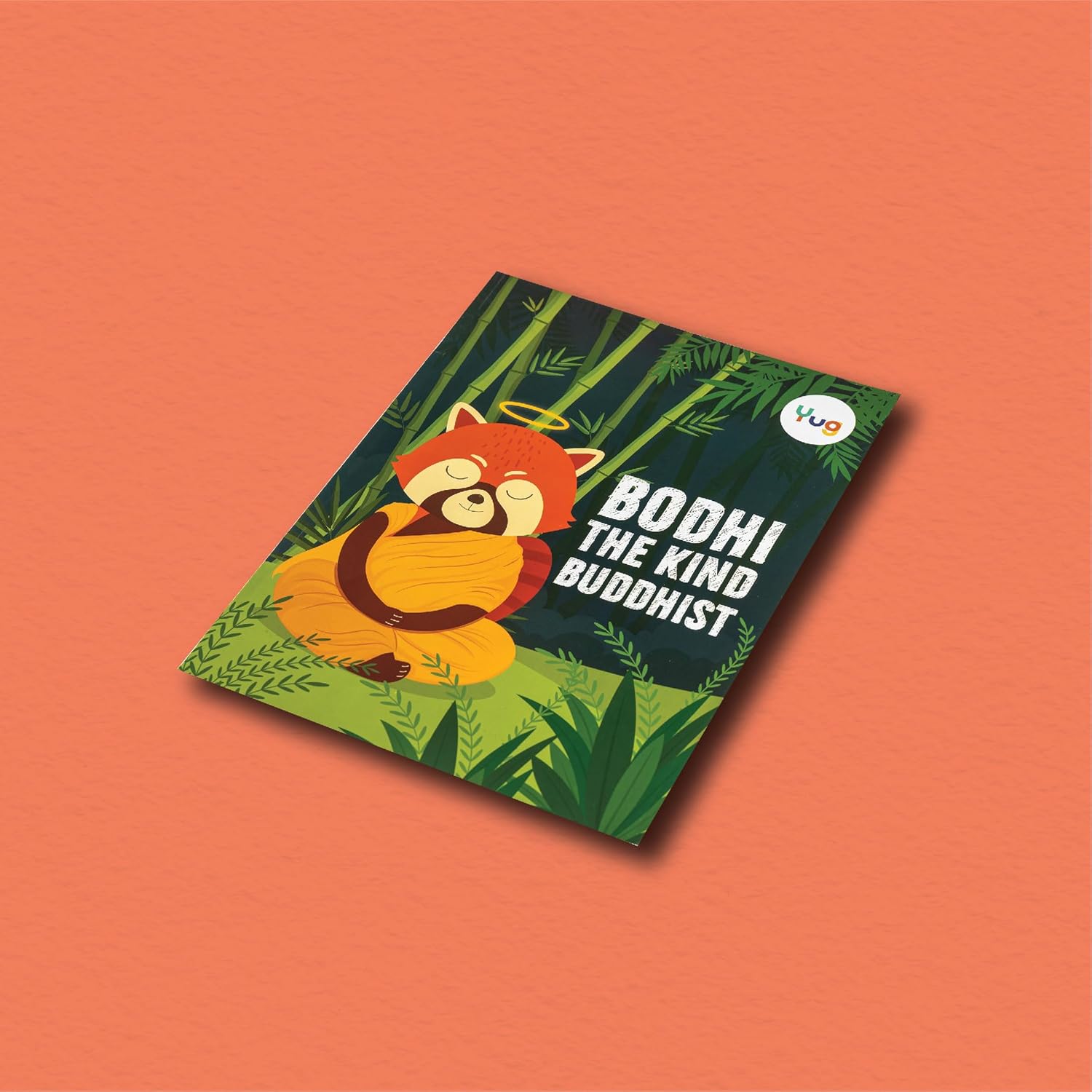 Yug Animal Series: Bodhi The Kind Buddhist Story Book for Kids About the Kindness - Illustrated Moral Story with Colourful Pictures - Fun Learning Book for 3+ Year Old Children with Colouring Sheet