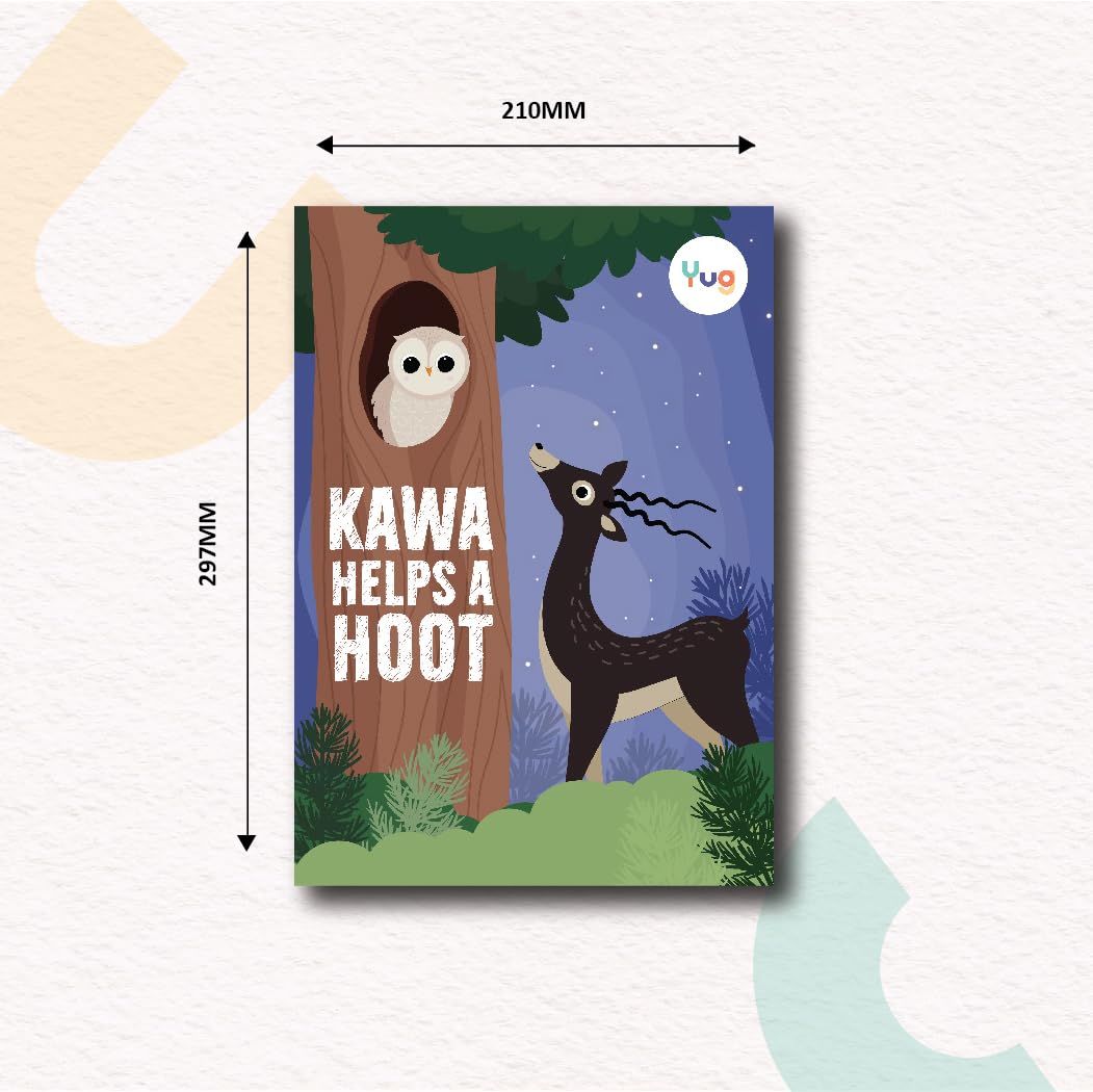 Yug Animal Series: Kawa Helps A Hoot Story Book for Kids About the Kindness - Illustrated Moral Story with Colourful Pictures - Fun Learning Book for 3+ Year Old Children with Colouring Sheet