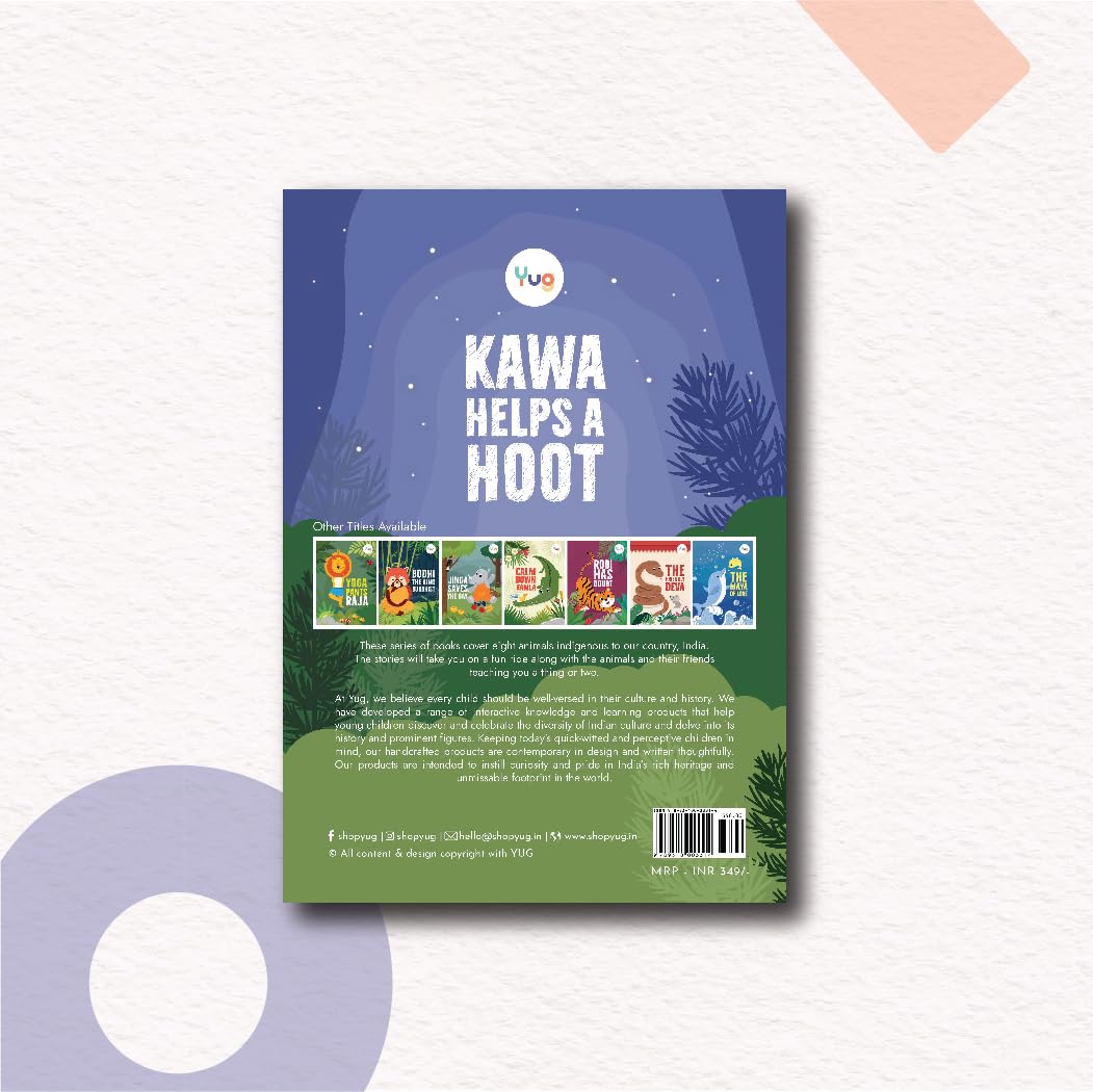 Yug Animal Series: Kawa Helps A Hoot Story Book for Kids About the Kindness - Illustrated Moral Story with Colourful Pictures - Fun Learning Book for 3+ Year Old Children with Colouring Sheet